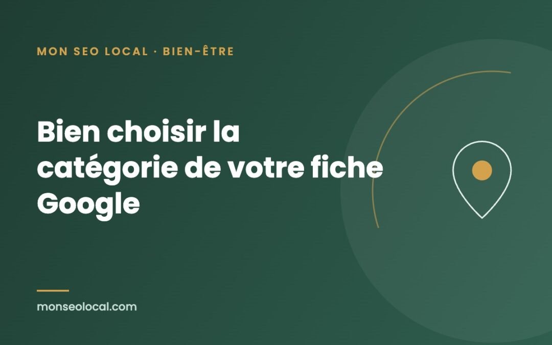Quelle catégorie Google choisir quand on est sophrologue, naturopathe ou hypnothérapeute ?